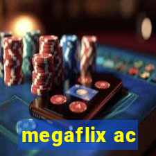 megaflix ac